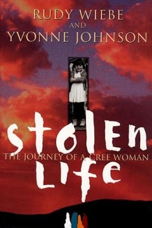 Stolen Life: The Journey of a Cree Woman cover image