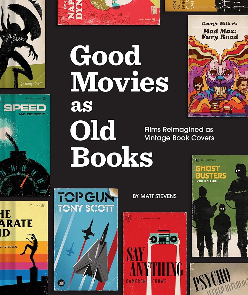 Good Movies as Old Books: Films Reimagined as Vintage Book Covers cover image