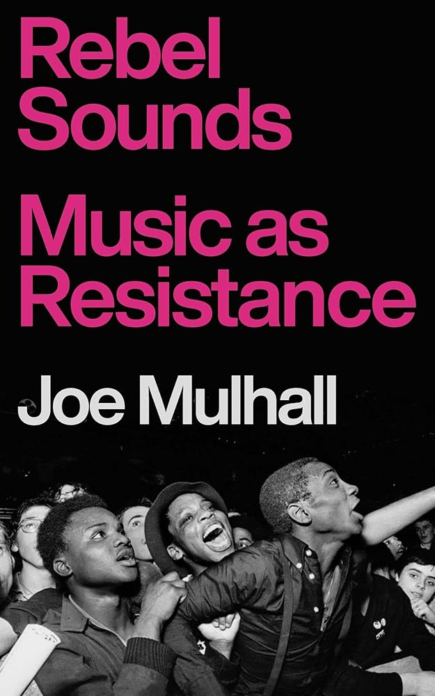 Rebel Sounds: Music as Resistance cover image