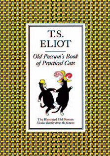 Old Possum's Book of Practical Cats