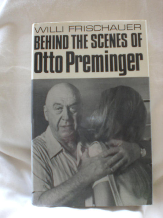 Behind the Scenes of Otto Preminger