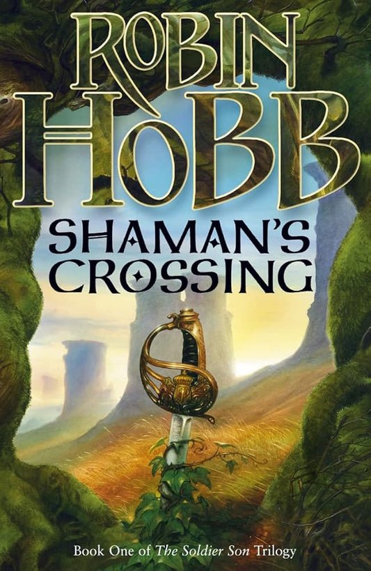 Shaman's Crossing: one (The Soldier Son Trilogy) cover image