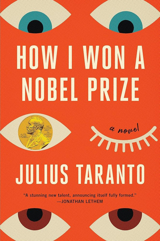 How I Won a Nobel Prize: A Novel cover image