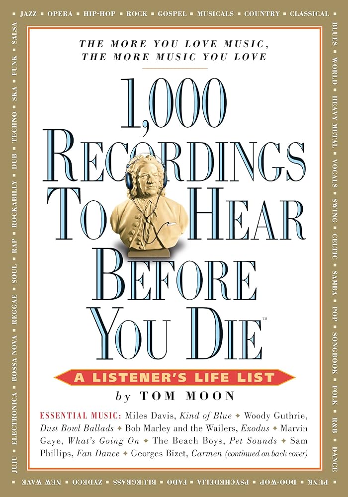1,000 Recordings to Hear Before You Die (1,000 Before You Die) cover image
