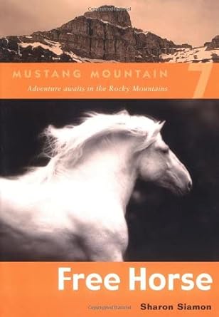 Free Horse (Mustang Mountain #7) cover image