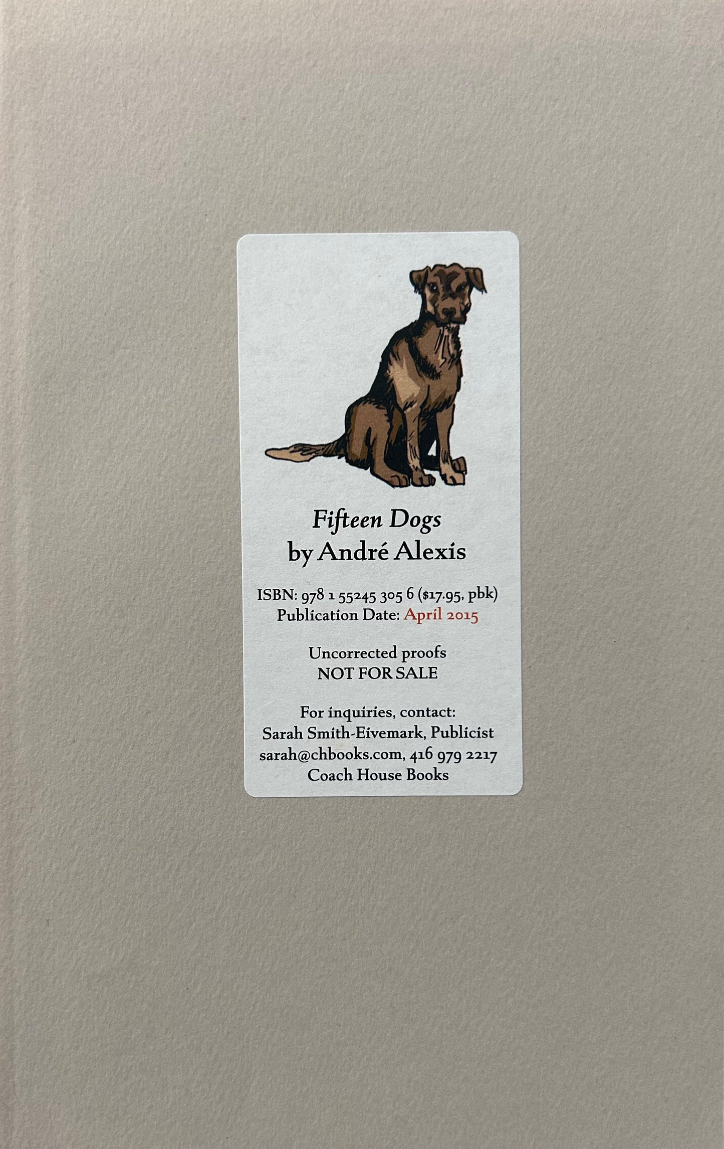 Fifteen Dogs (Proof Copy)